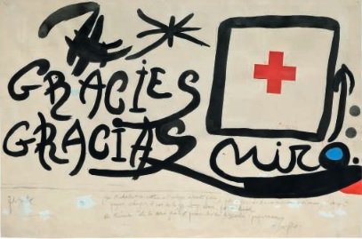Grácies / Gracias, por Joan Miró, gouache y collage sobre papel. 